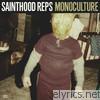 Sainthood Reps - Monoculture