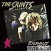 Saints - Eternally Yours (Remastered)