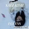 Sali Kimi - I Guess - Single