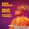 BAH POULO (feat. Gleison ProdMáfia & Wilson Kentura) - Single