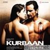Kurbaan (Original Motion Picture Soundtrack [Deluxe Edition])