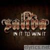 Saliva - In It to Win It