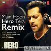 Salman Khan - Main Hoon Hero Tera (Remix) - Single