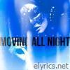 Moving All Night - Single