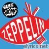 Sam & The Womp - Zeppelin - Single