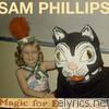 Sam Phillips - Magic for Everybody - EP
