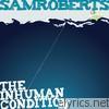Sam Roberts - The Inhuman Condition - EP
