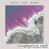 Good Luck, Babe! (Piano Acoustic) - Single