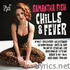 Samantha Fish - Chills & Fever