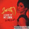 Samantha J - League of My Own (feat. DeJ Loaf) - Single