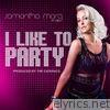 I Like to Party Feat. Dev - Single