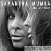 Samantha Mumba - Only Just Begun - Single