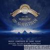 1001 Inventions and the World of Ibn Al-Haytham (Original Motion Picture Soundtrack)