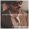 Before The Next Teardrop Falls - Single