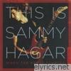 This Is Sammy Hagar: When the Party Started Vol. 1