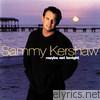 Sammy Kershaw - Maybe Not Tonight