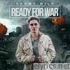 Sammy Wilk - Ready For War