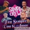 Pra Sempre Vou Te Amar - Single