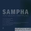 Sampha - Too Much / Happens - Single
