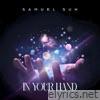 In Your Hand - Single