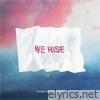 We Rise (Jai Wolf Remix) - Single