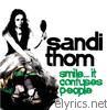Sandi Thom - Smile...It Confuses People