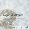 Logans Lullabies