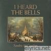 I Heard the Bells - EP