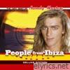 People From Ibiza (The Very Best - Deluxe Edition)