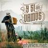Y Si Nos Vamos - Single