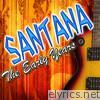 Santana: The Early Years