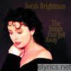 Sarah Brightman - The Songs that Got Away
