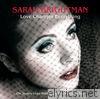 Sarah Brightman - Love Changes Everything: The Andrew Lloyd Webber Collection, Vol. 2