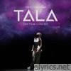 Tala: The Film Concert (Live)