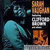 Sarah Vaughan Featuring Clifford Brown and Others