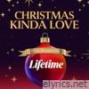 Christmas Kinda Love - Single