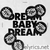 Dream Baby Dream - Single