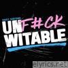 Unfuckwitable - Single