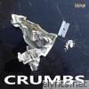 Crumbs - EP