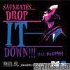 Drop It Down (feat. Redman) - EP