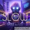 Slow (feat. TEONA) - Single