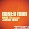 Dusty Men (Jim Aves Remix) [feat. Charlie Winston] - Single