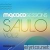 Macaco Sessions: Saulo Vol.2 (Ao Vivo) [feat. Macaco Gordo]
