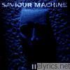 Saviour Machine - ll