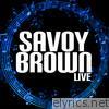 Savoy Brown Live