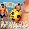 Glorious Days of Summer - Single