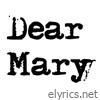 Dear Mary - Single
