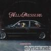 HELLA PRESSURE - EP