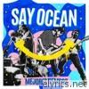 Say Ocean - Mejores Tiempos