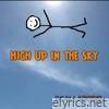 High Up in the Sky - Single